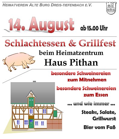 14. Aug. 2010, Schlachtessen u. Grillfest